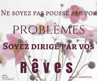 Motivations positives, rêves Motivations positives, rêves