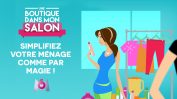 simplifiez votre ménage comme par magie Une Boutique Dans Mon Salon - simplifiez votre ménage comme par magie