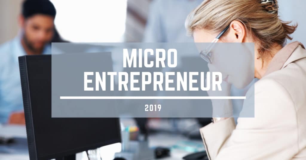 MICRO ENTREPRENEUR 2019
