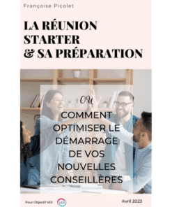 La réunion starter et sa préparation